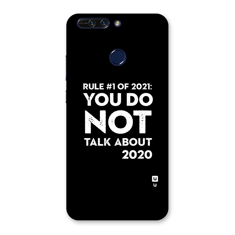 First Rule of 2021 Back Case for Honor 8 Pro