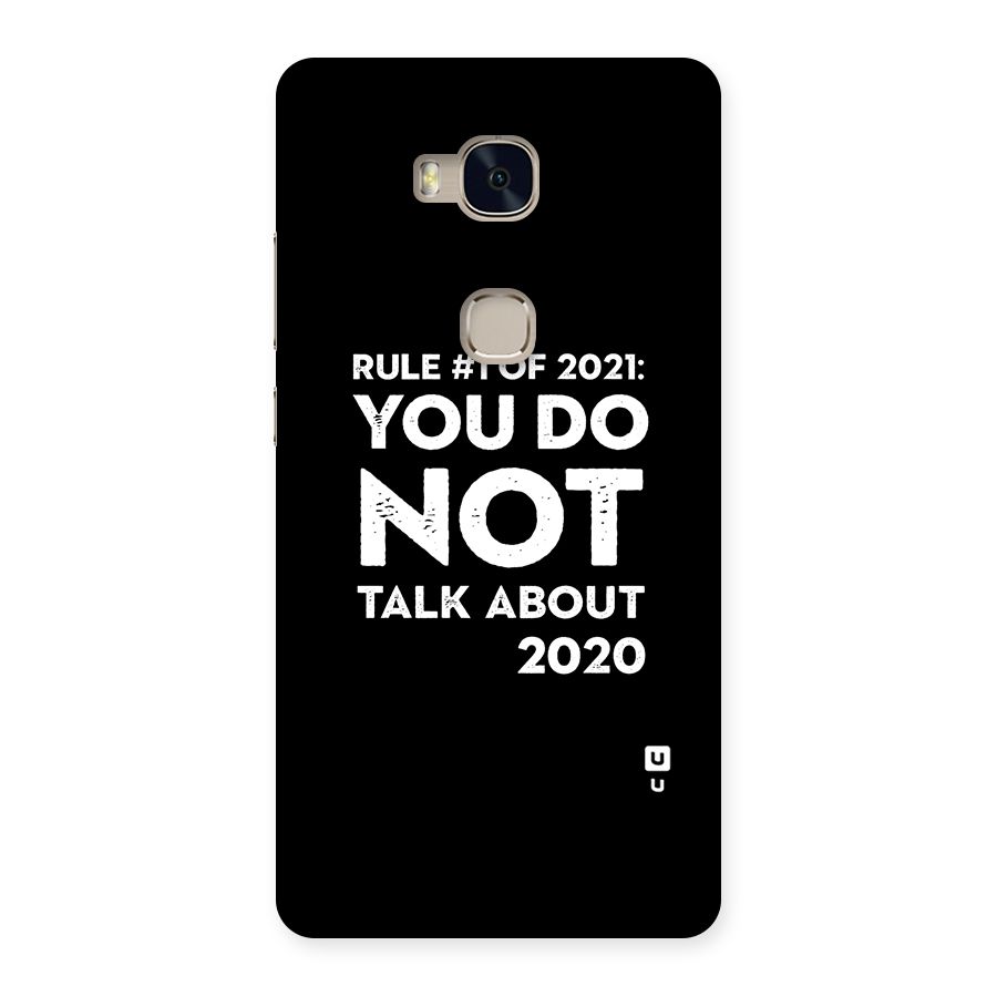 First Rule of 2021 Back Case for Huawei Honor 5X