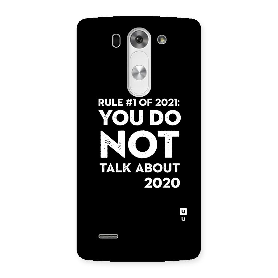 First Rule of 2021 Back Case for LG G3 Mini