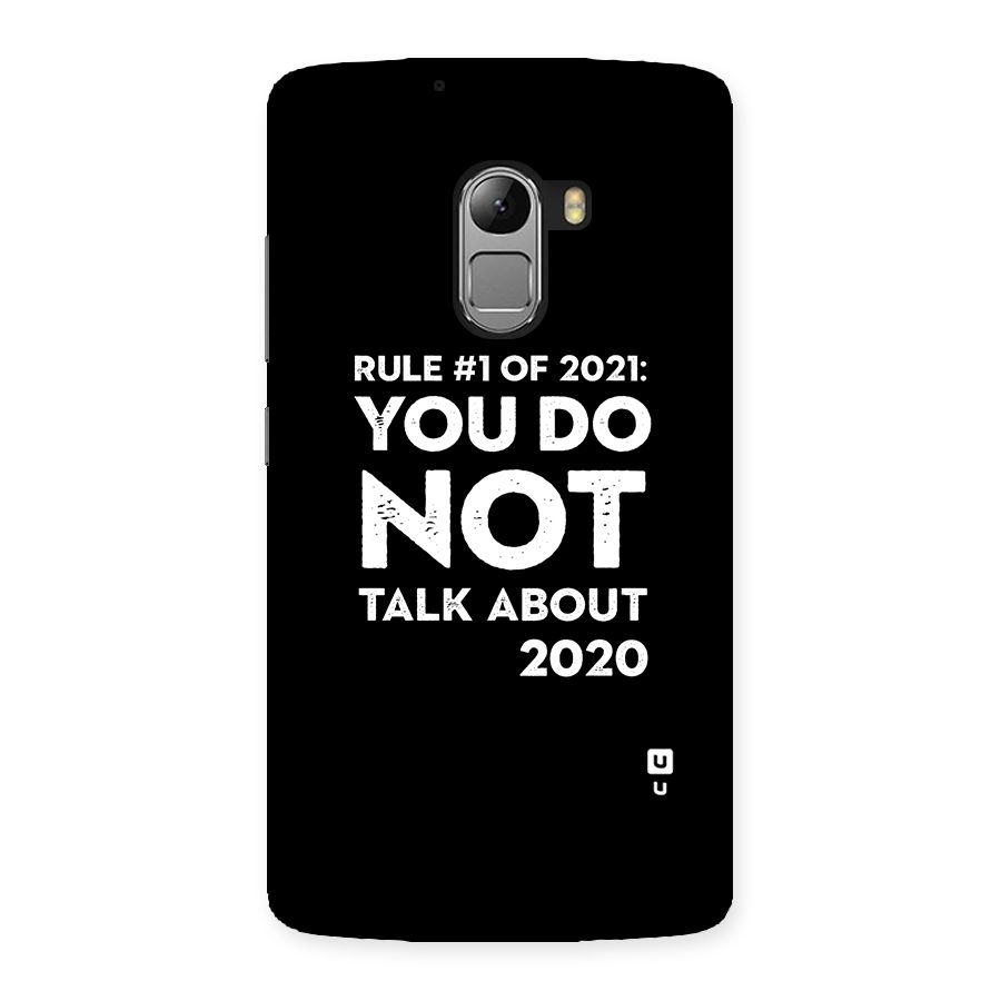 First Rule of 2021 Back Case for Lenovo K4 Note