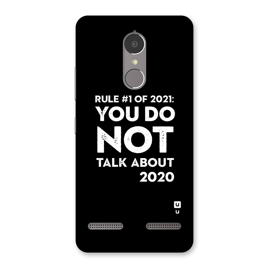 First Rule of 2021 Back Case for Lenovo K6