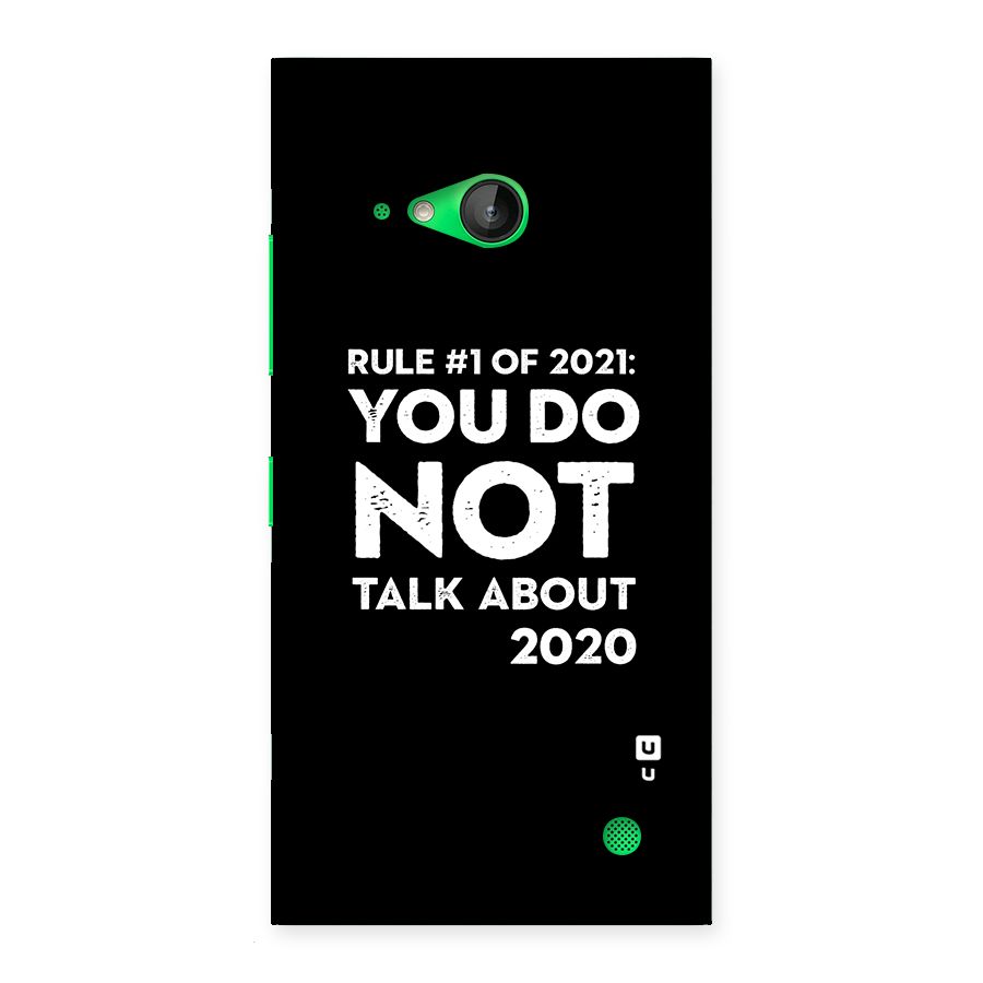 First Rule of 2021 Back Case for Lumia 730
