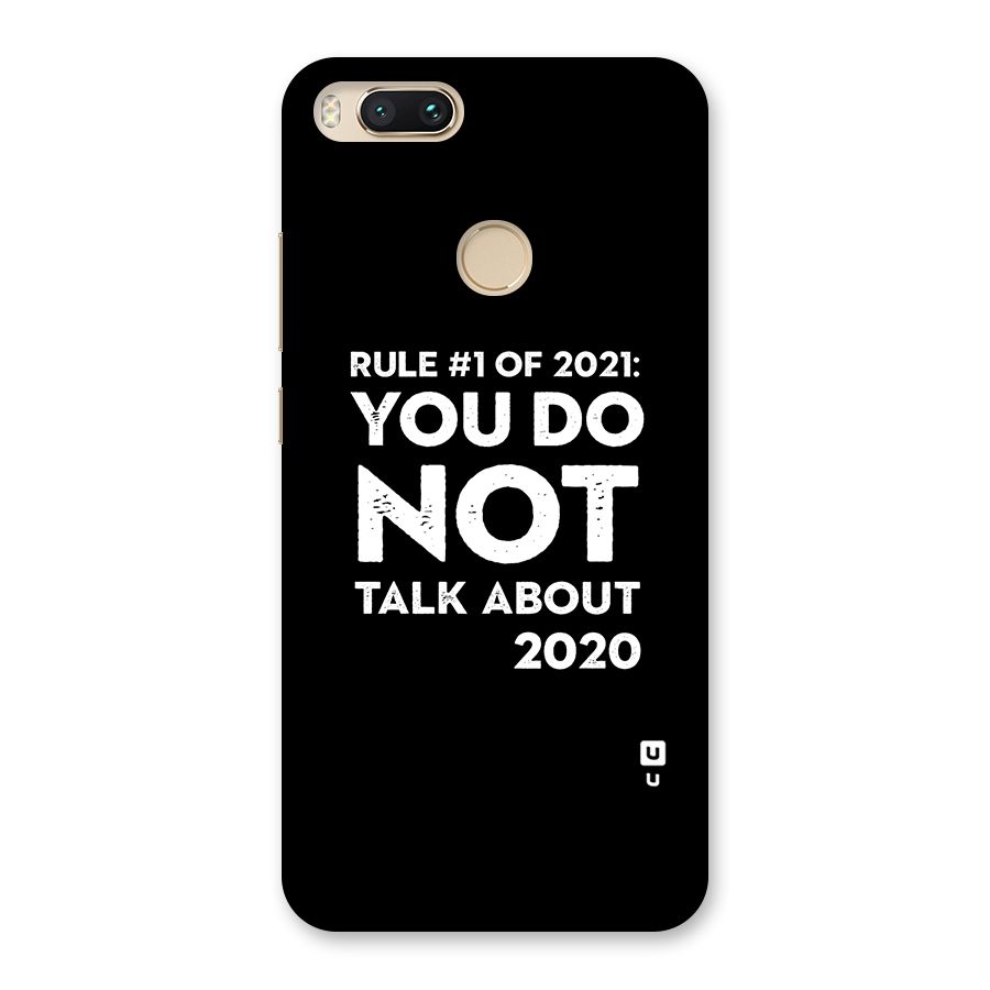 First Rule of 2021 Back Case for Mi A1