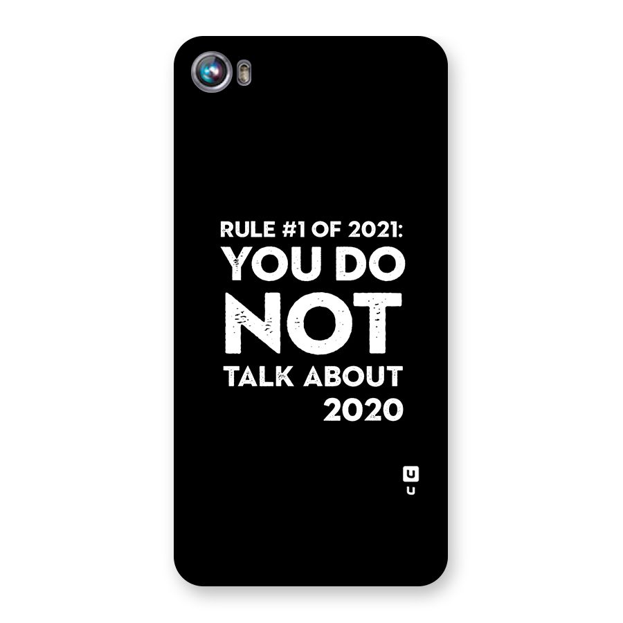First Rule of 2021 Back Case for Micromax Canvas Fire 4 A107