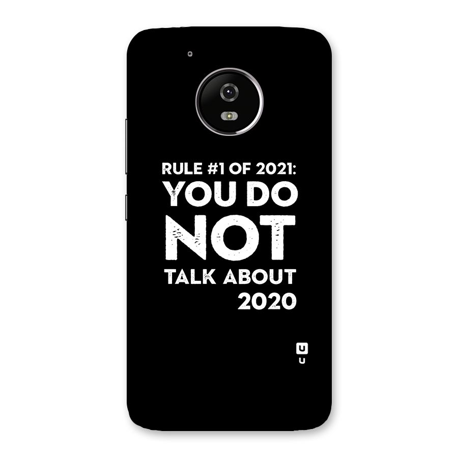 First Rule of 2021 Back Case for Moto G5
