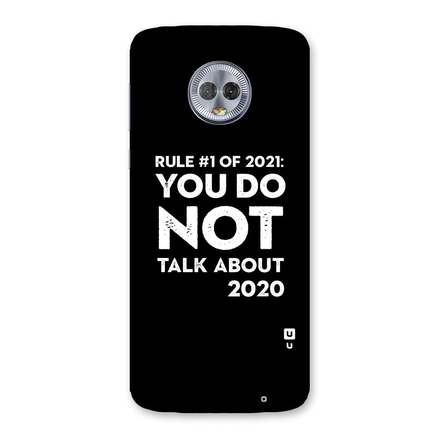 First Rule of 2021 Back Case for Moto G6 Plus