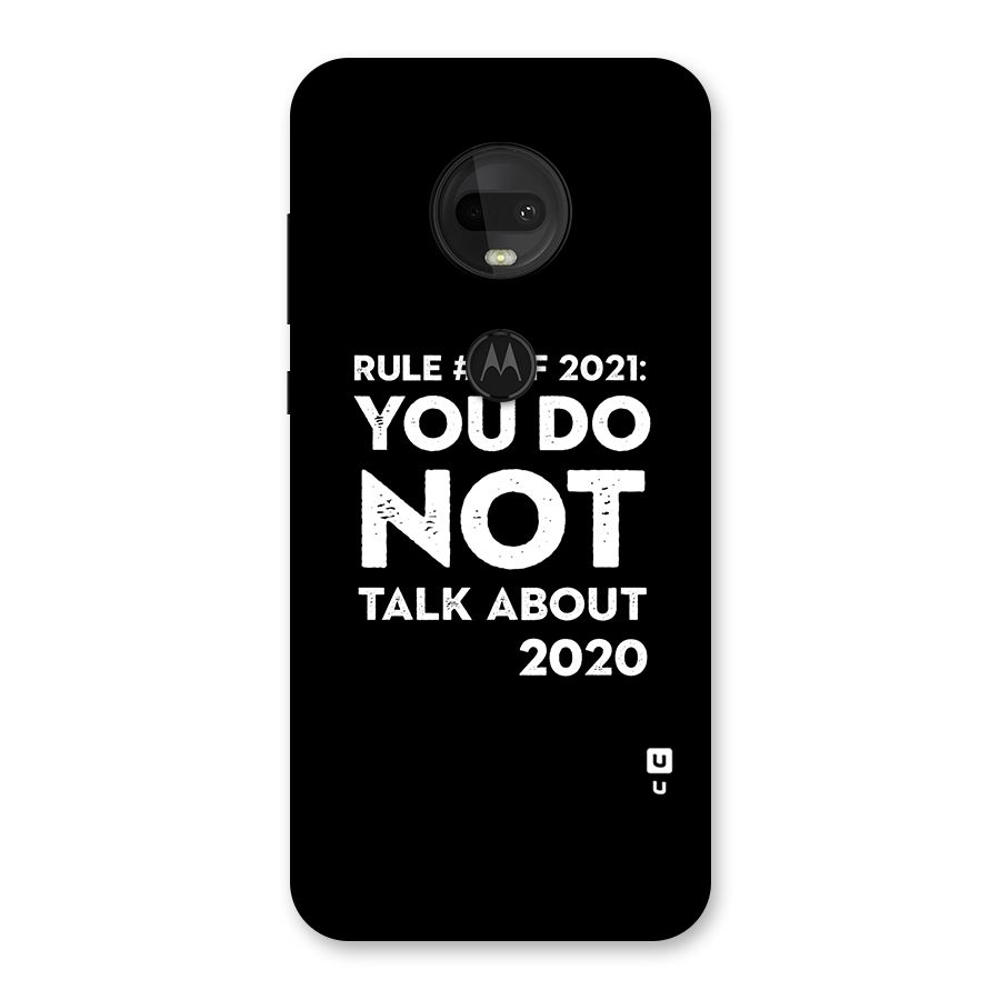 First Rule of 2021 Back Case for Moto G7