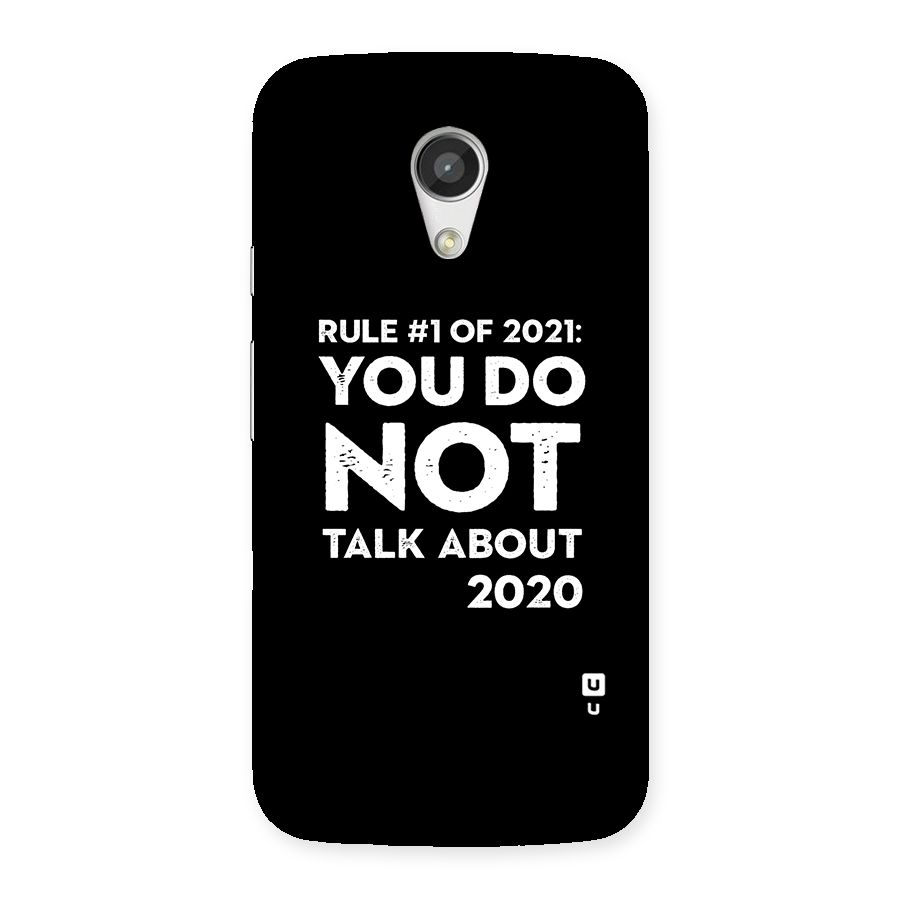 First Rule of 2021 Back Case for Moto G 2nd Gen