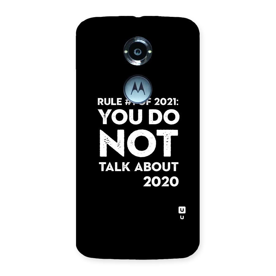 First Rule of 2021 Back Case for Moto X 2nd Gen