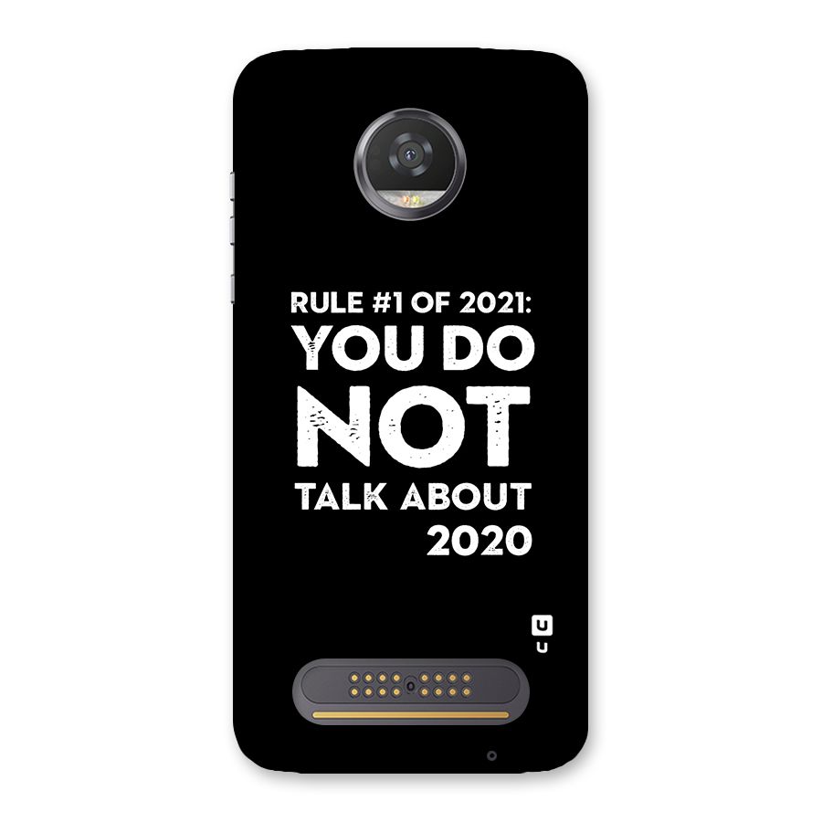 First Rule of 2021 Back Case for Moto Z2 Play
