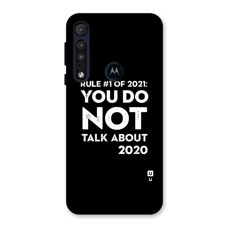 First Rule of 2021 Back Case for Motorola One Macro