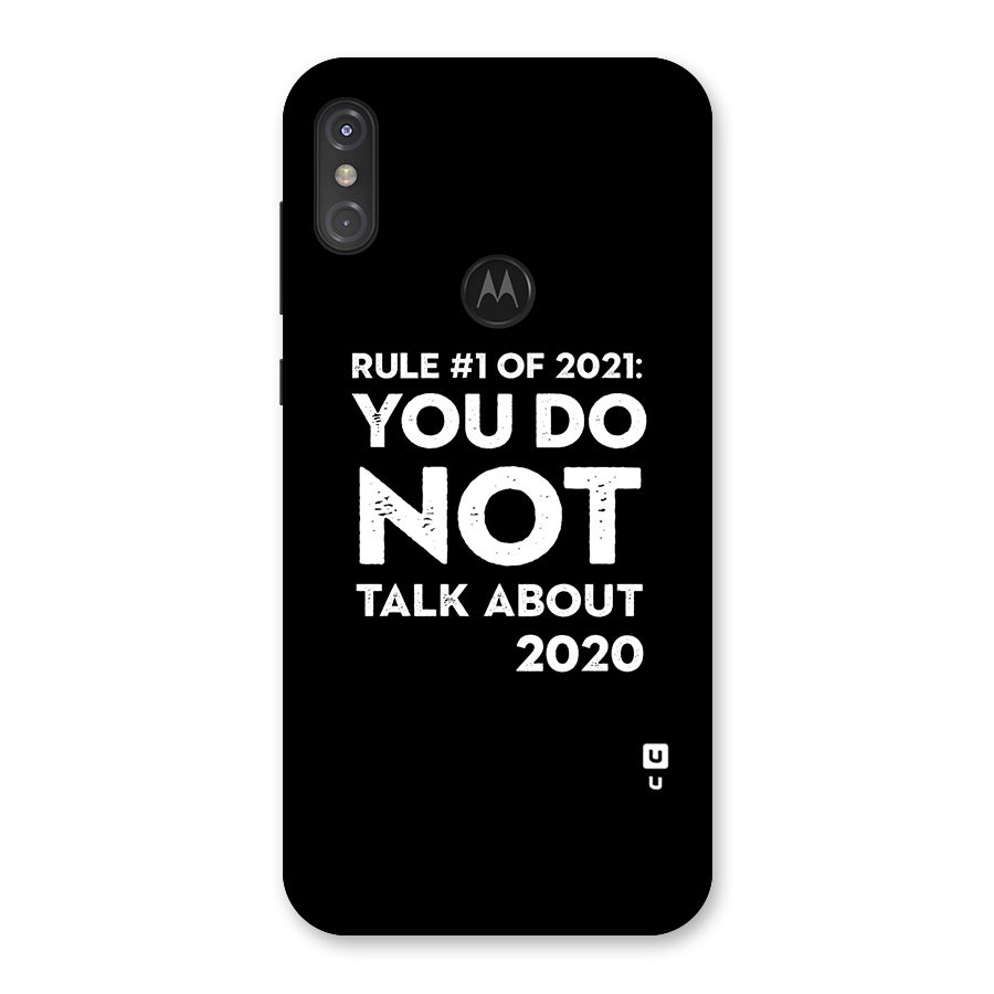 First Rule of 2021 Back Case for Motorola One Power
