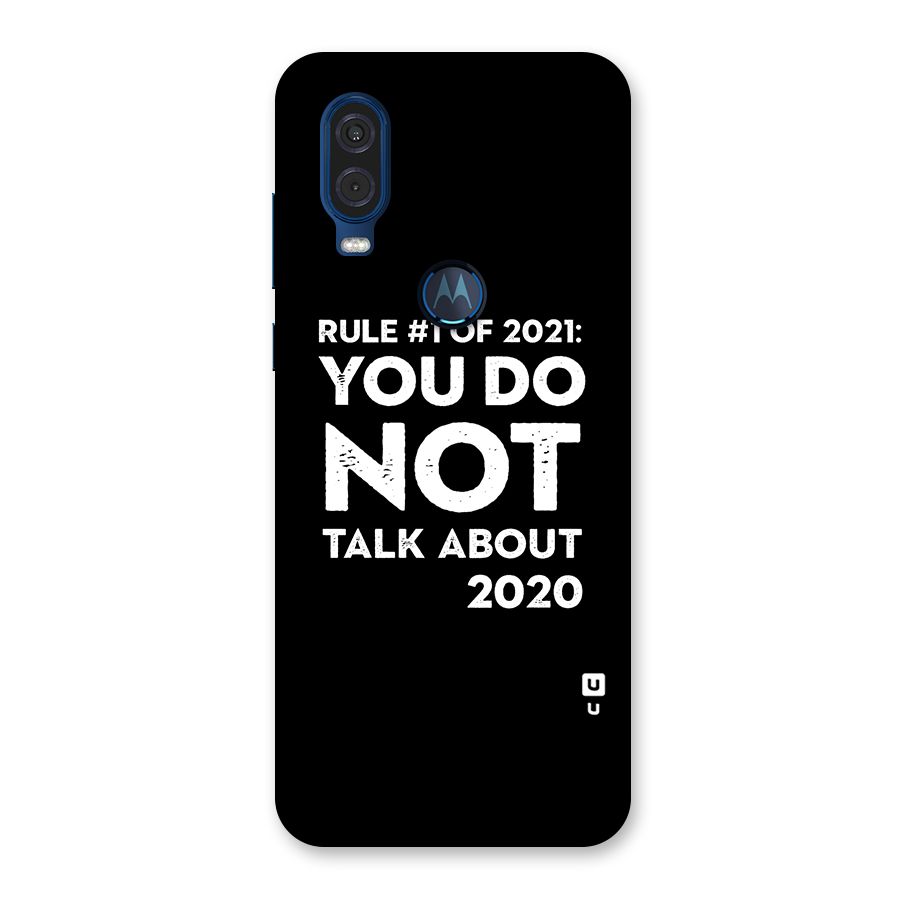 First Rule of 2021 Back Case for Motorola One Vision