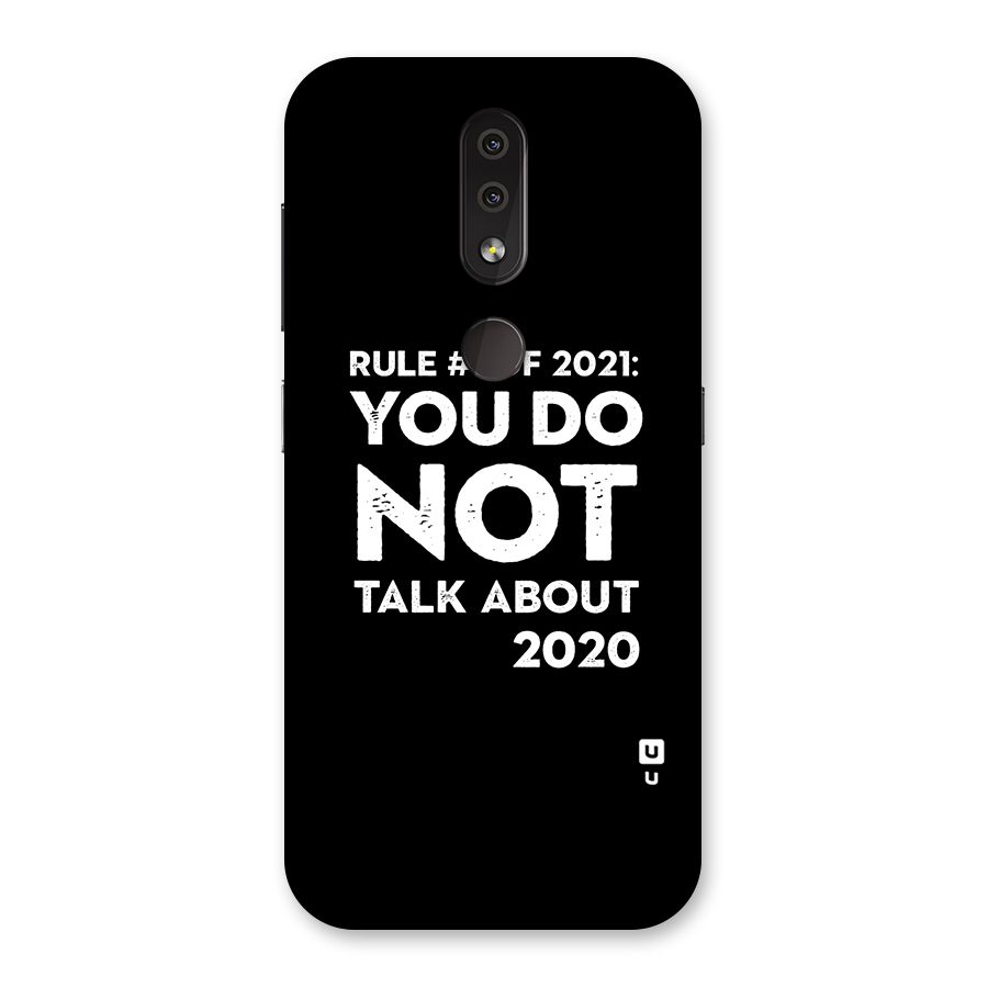 First Rule of 2021 Back Case for Nokia 4.2