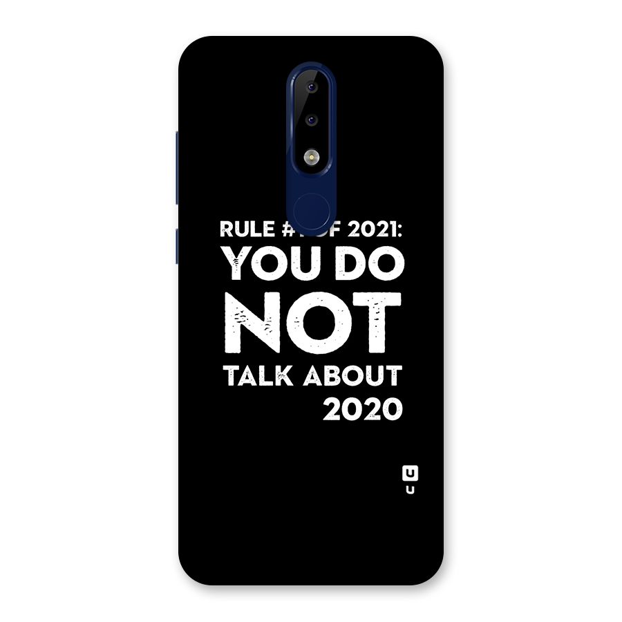 First Rule of 2021 Back Case for Nokia 5.1 Plus