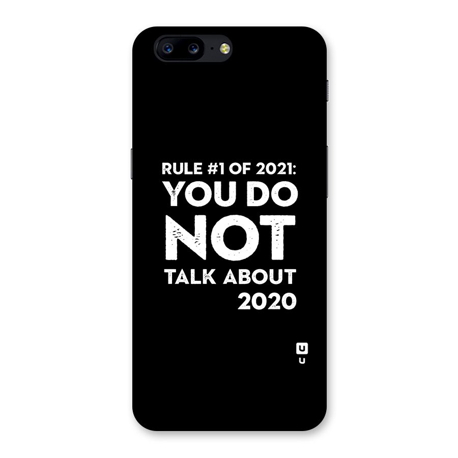 First Rule of 2021 Back Case for OnePlus 5