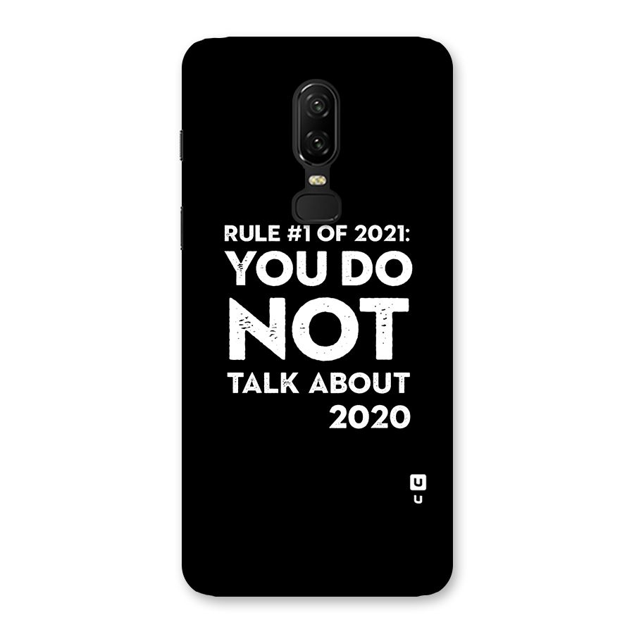 First Rule of 2021 Back Case for OnePlus 6
