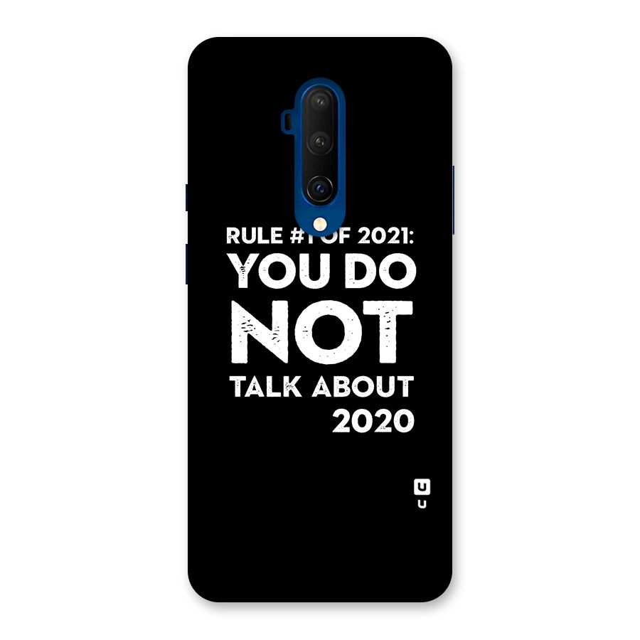 First Rule of 2021 Back Case for OnePlus 7T Pro