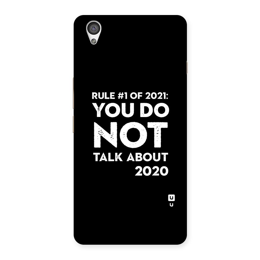 First Rule of 2021 Back Case for OnePlus X