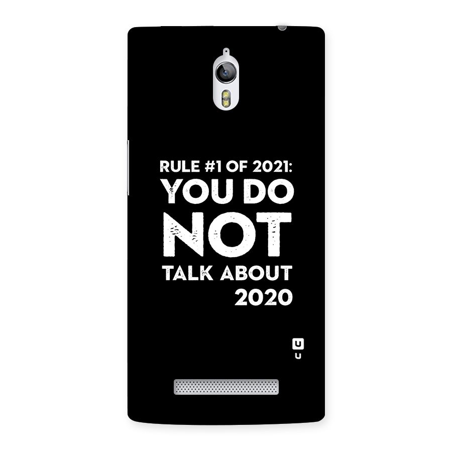 First Rule of 2021 Back Case for Oppo Find 7