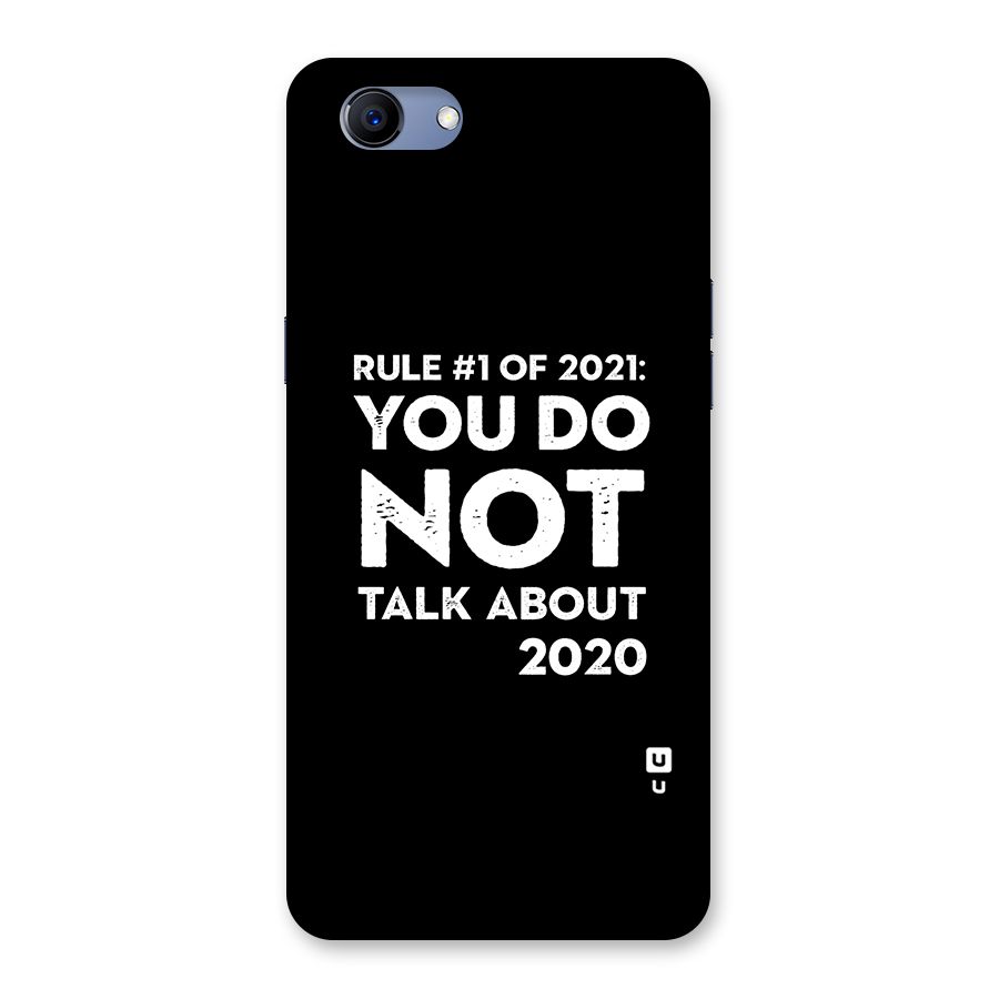 First Rule of 2021 Back Case for Oppo Realme 1