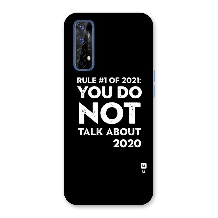 First Rule of 2021 Back Case for Realme 7