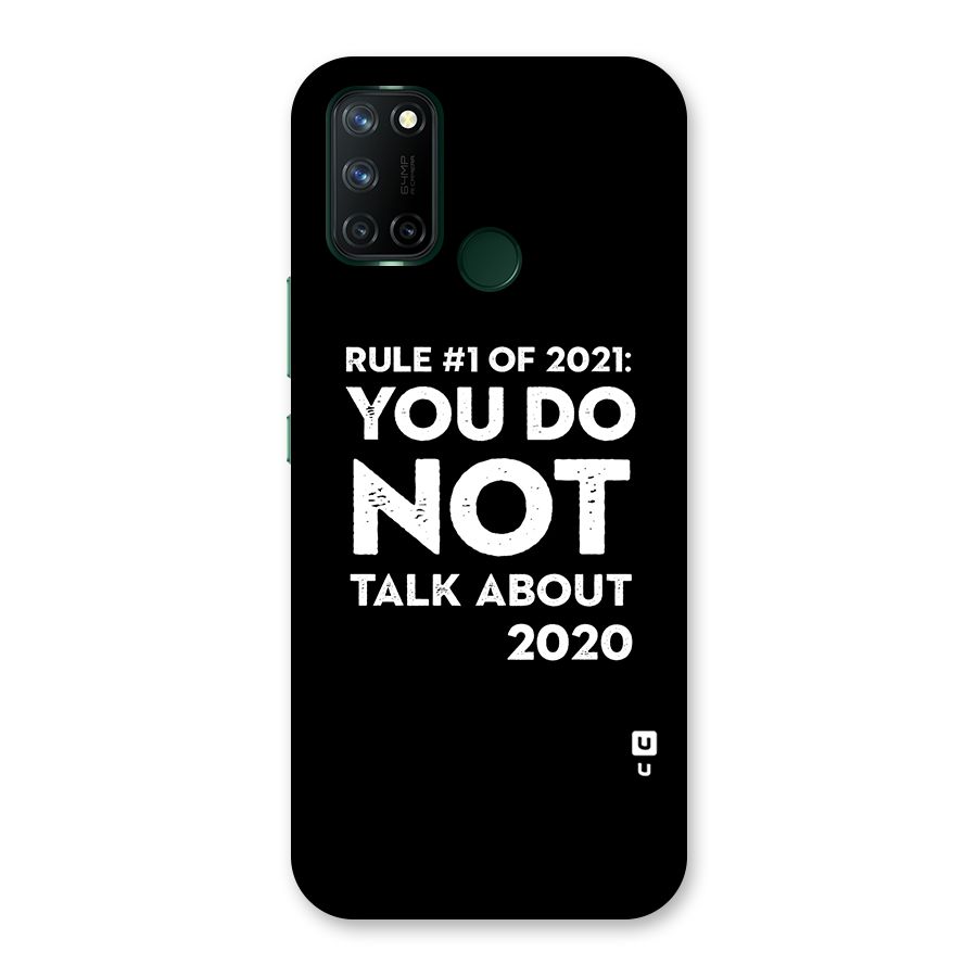 First Rule of 2021 Back Case for Realme 7i