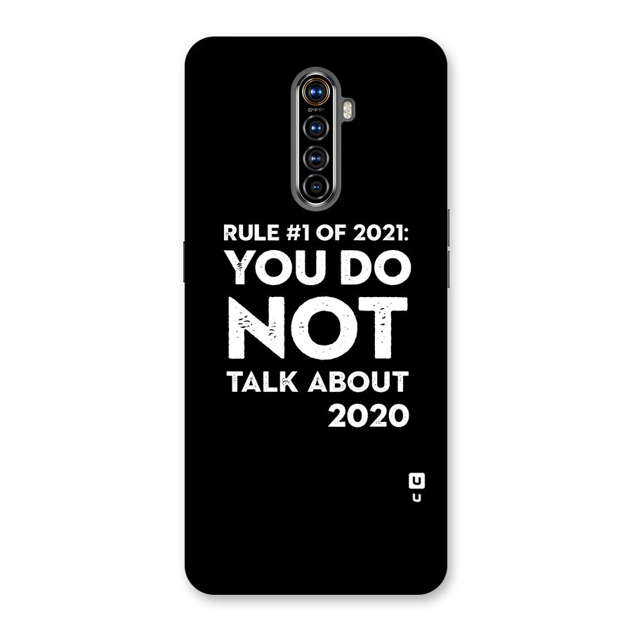 First Rule of 2021 Back Case for Realme X2 Pro
