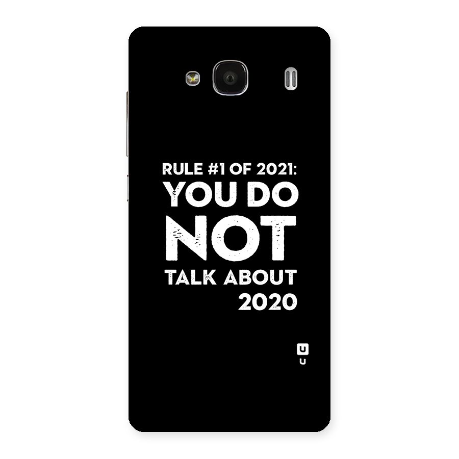 First Rule of 2021 Back Case for Redmi 2