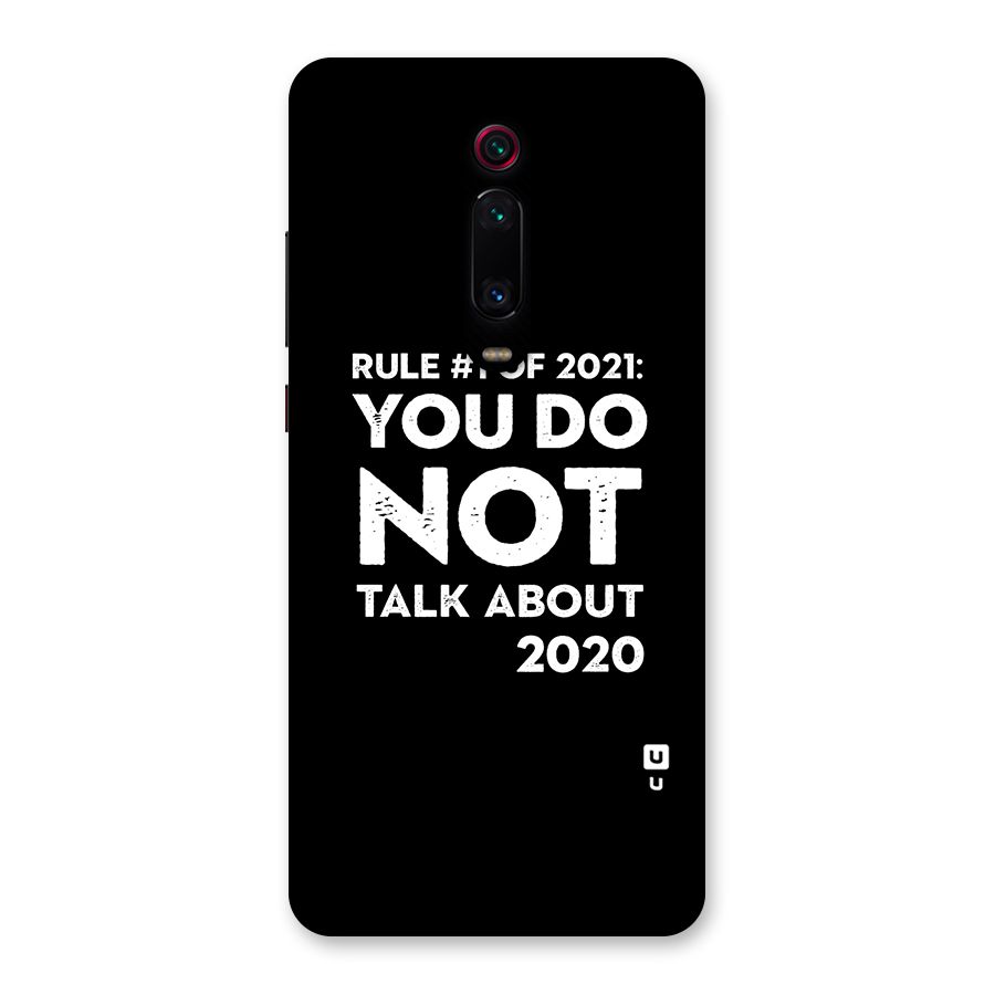First Rule of 2021 Back Case for Redmi K20