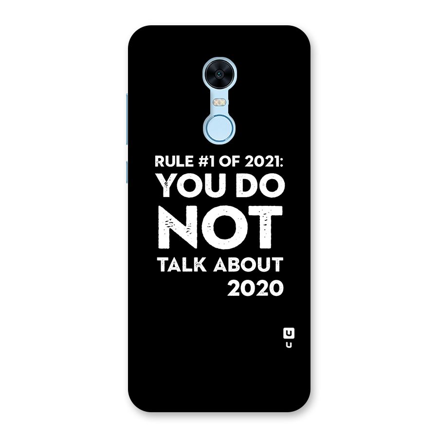 First Rule of 2021 Back Case for Redmi Note 5