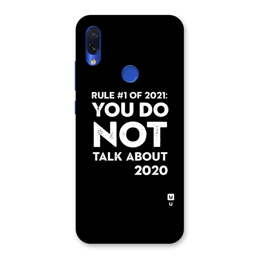 First Rule of 2021 Back Case for Redmi Note 7