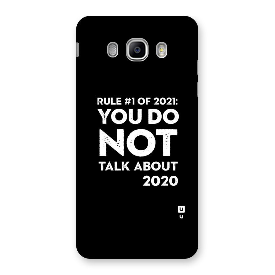 First Rule of 2021 Back Case for Samsung Galaxy J5 2016