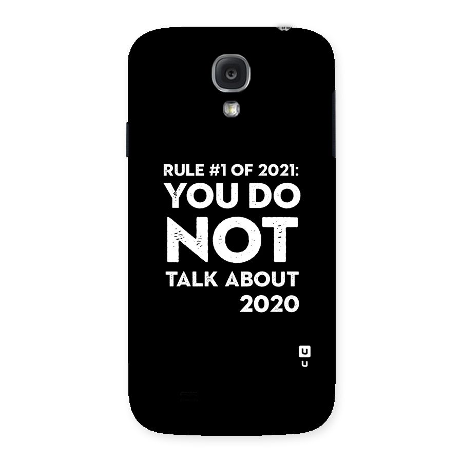 First Rule of 2021 Back Case for Samsung Galaxy S4