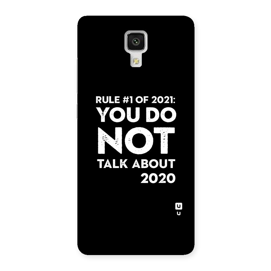 First Rule of 2021 Back Case for Xiaomi Mi 4