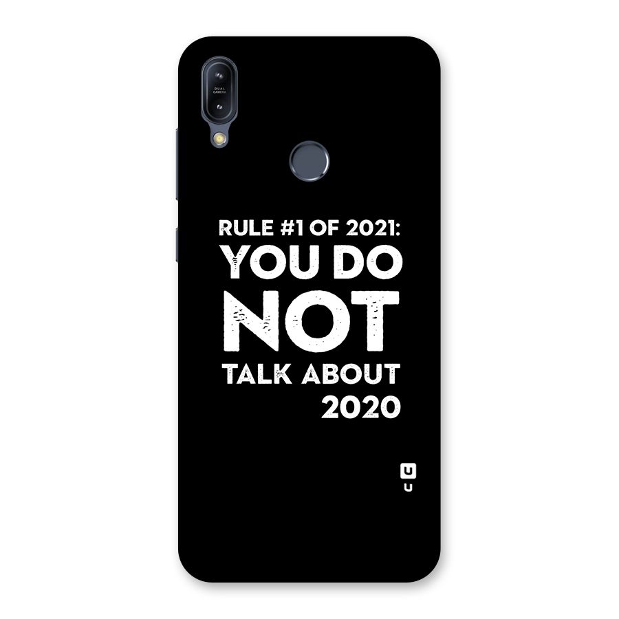 First Rule of 2021 Back Case for Zenfone Max M2