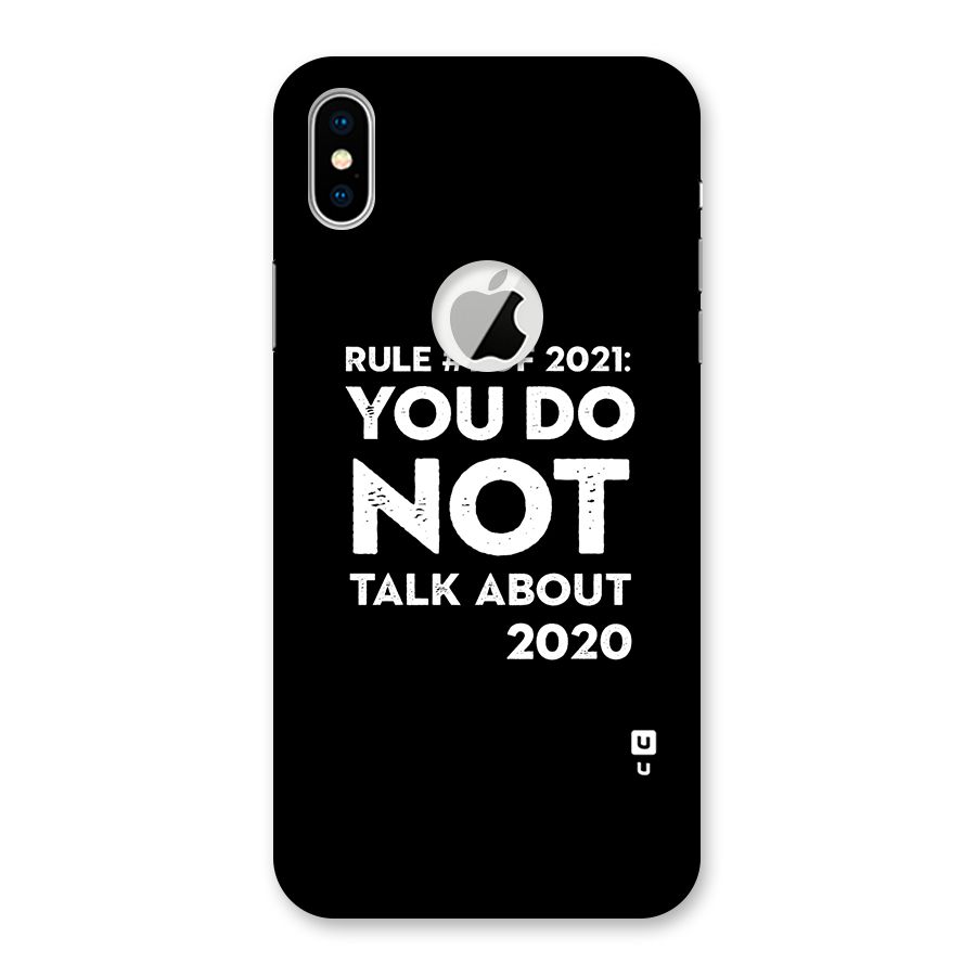 First Rule of 2021 Back Case for iPhone X Logo Cut