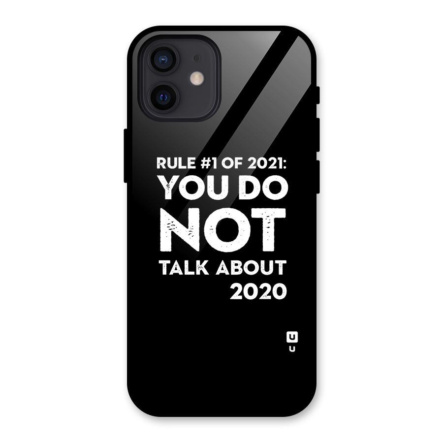 First Rule of 2021 Glass Back Case for iPhone 12
