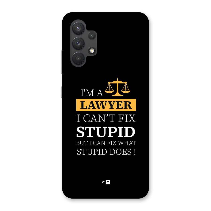Fix Stupid Case Back Case for Galaxy A32
