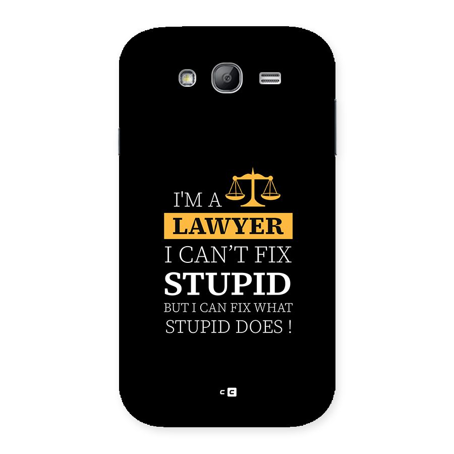 Fix Stupid Case Back Case for Galaxy Grand Neo Plus