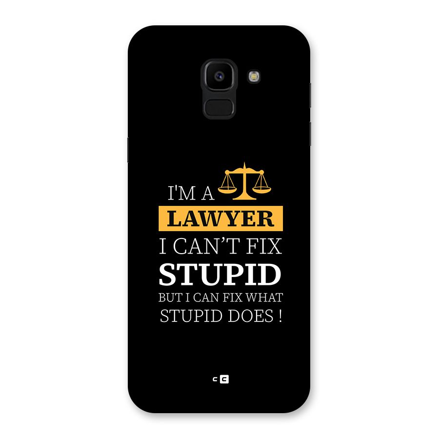 Fix Stupid Case Back Case for Galaxy J6