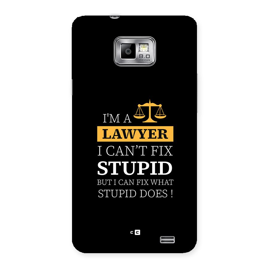 Fix Stupid Case Back Case for Galaxy S2