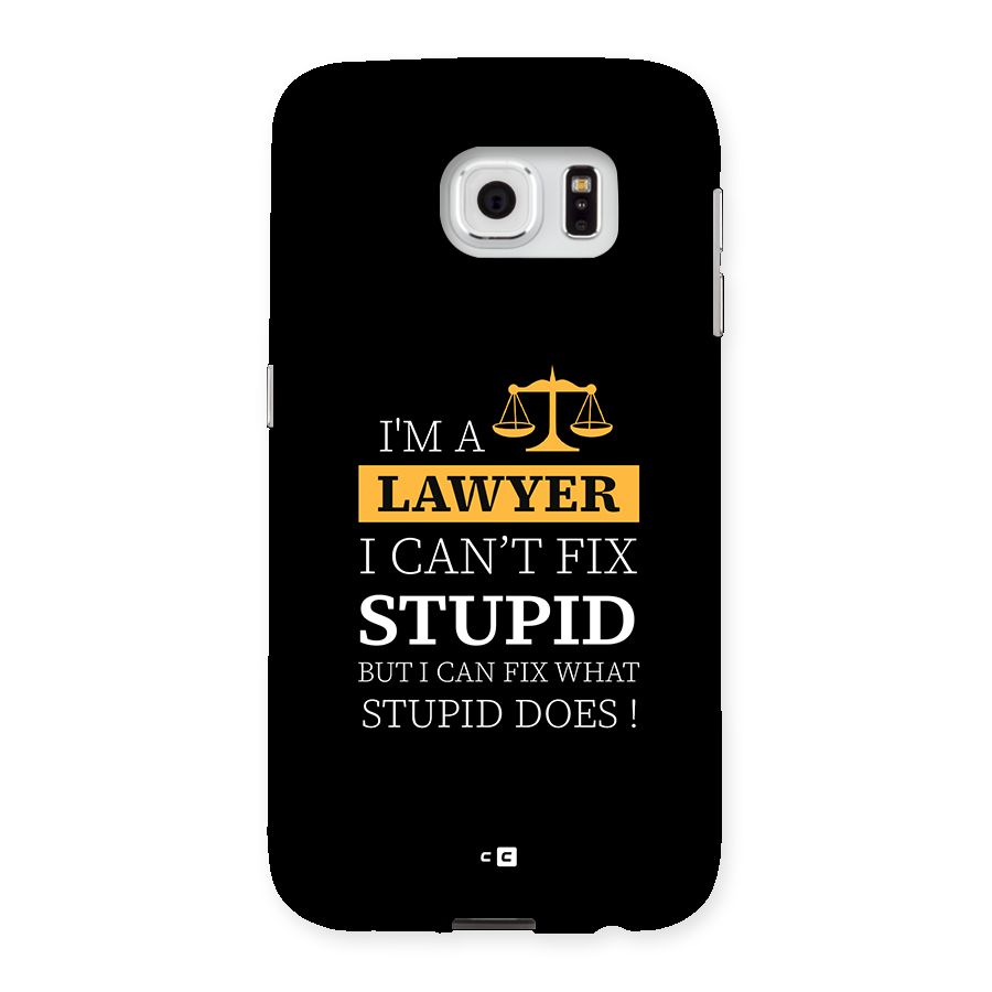 Fix Stupid Case Back Case for Galaxy S6