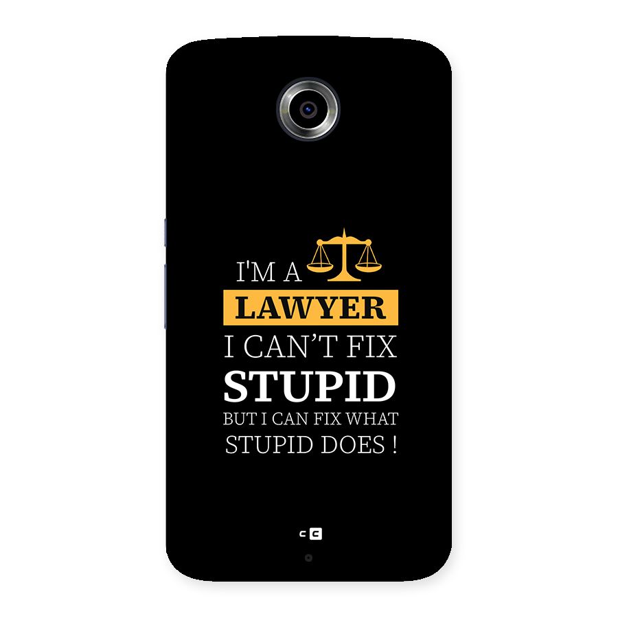 Fix Stupid Case Back Case for Google Nexus 6