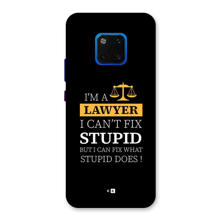 Fix Stupid Case Back Case for Huawei Mate 20 Pro