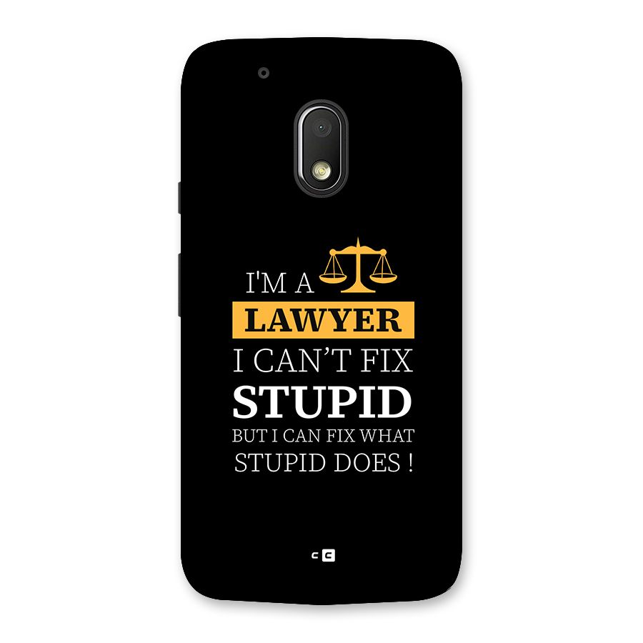 Fix Stupid Case Back Case for Moto G4 Play