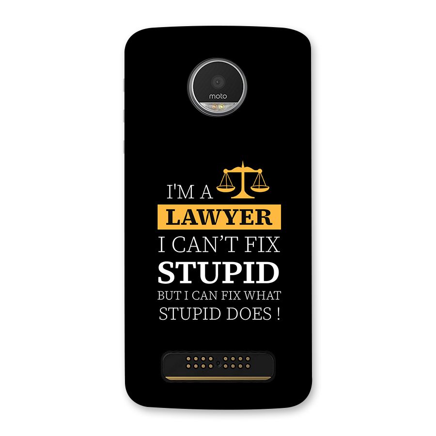 Fix Stupid Case Back Case for Moto Z Play
