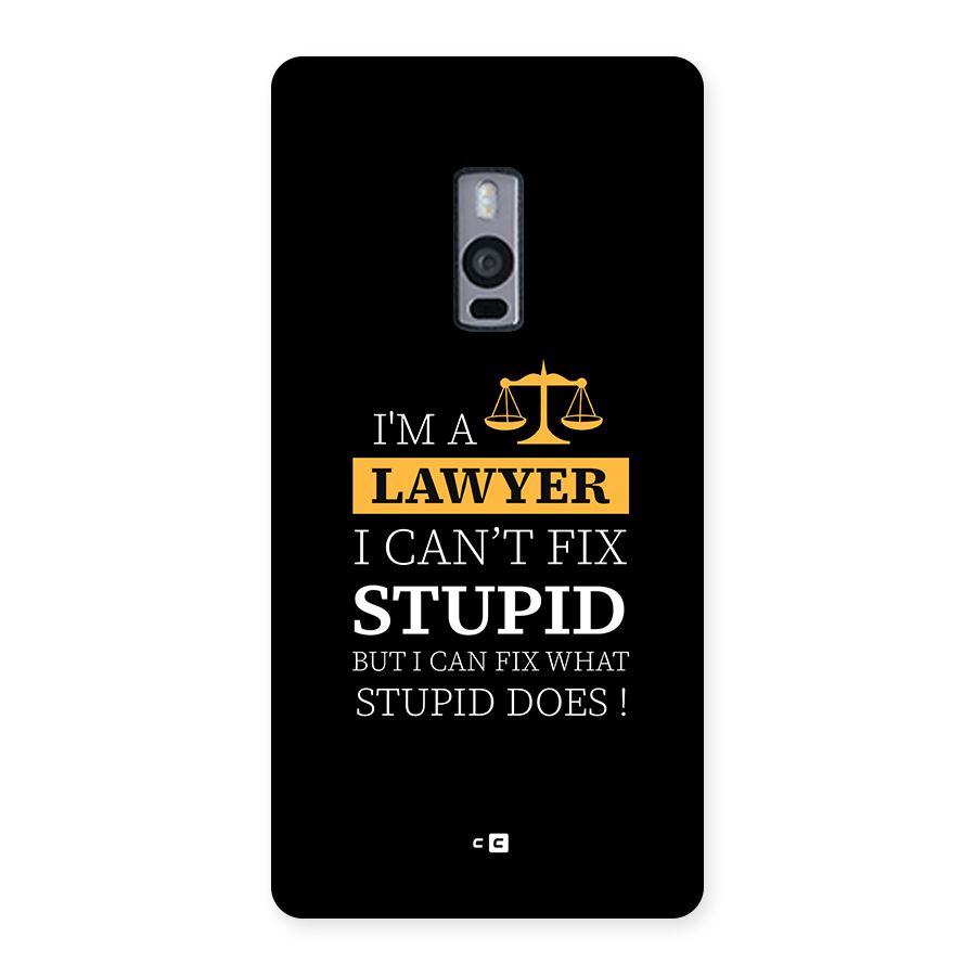 Fix Stupid Case Back Case for OnePlus 2