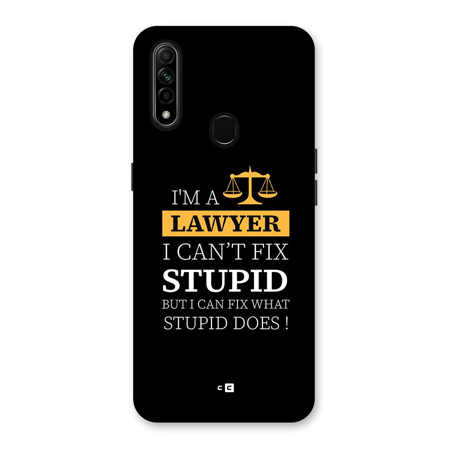 Fix Stupid Case Back Case for Oppo A31