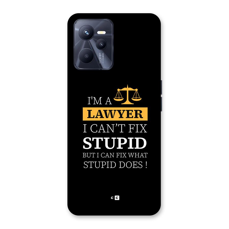 Fix Stupid Case Back Case for Realme C35